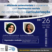2ª Roda de Conversa do mês de outubro: "A atividade extensionista e a parceria com movimentos sociais no contexto da curricularização" Divulgação: Centro de Extensão de Mariana (CEMAR)